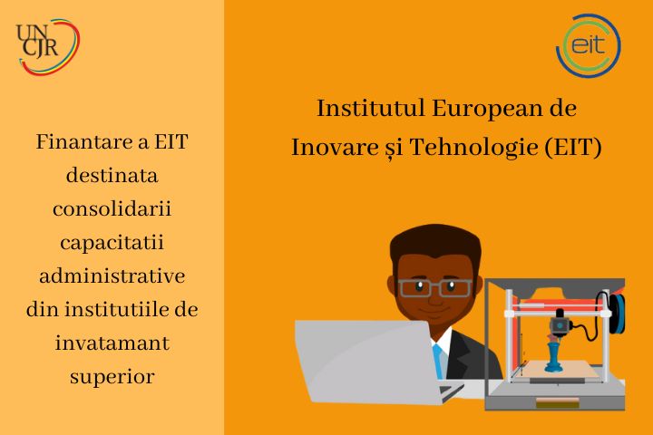 Finanțare a Institutului European pentru Inovare și Tehnologie destinată consolidării capacității administrative din instituțiile de învățământ superior