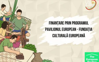 Finanțare prin programul Pavilionul European – Fundația Culturală Europeană
