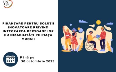 Finanţare pentru soluții inovatoare privind integrarea persoanelor cu dizabilități pe piața muncii