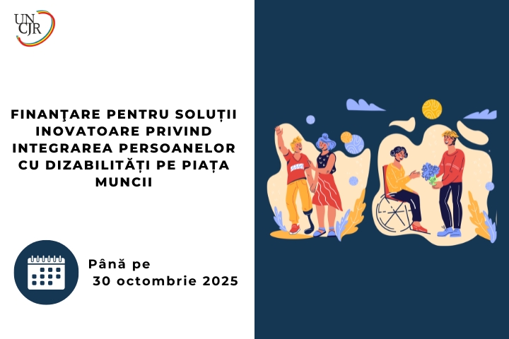 Finanţare pentru soluții inovatoare privind integrarea persoanelor cu dizabilități pe piața muncii