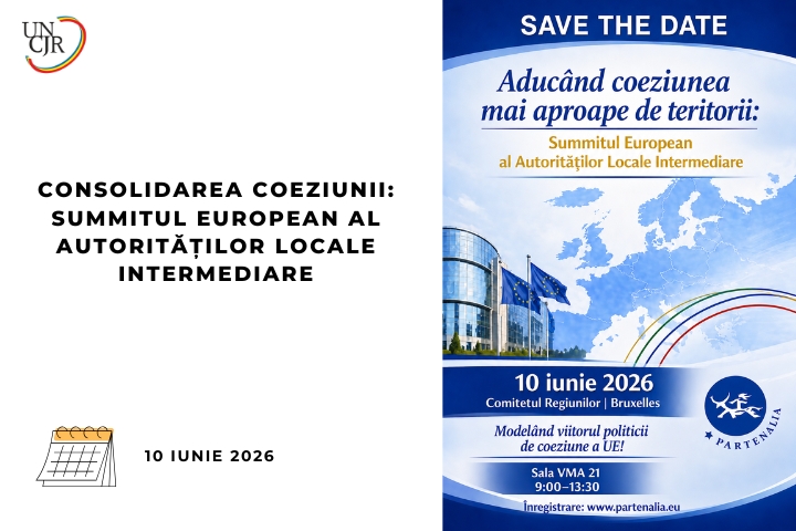 UNCJR anunță organizarea Summitului European al Autorităților Locale Intermediare la Bruxelles