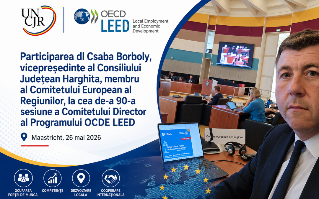 Participarea vicepreşedintelui Consiliului Judeţean Harghita, Borboly Csaba la cea de-a 90-a sesiune a Comitetului Director al Programului OCDE LEED
