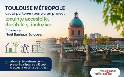 Toulouse Métropole caută parteneri pentru un proiect european privind locuințele accesibile și prevenirea fenomenului persoanelor fără adăpost