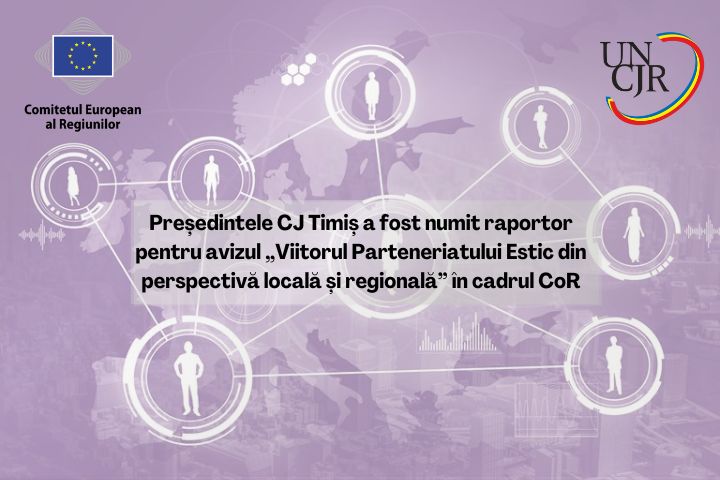 Președintele CJ Timiș a fost numit raportor pentru avizul „Viitorul Parteneriatului Estic din perspectivă locală și regională” în cadrul CoR