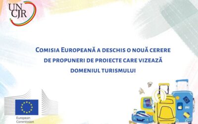 Comisia Europeană a deschis o nouă cerere de propuneri de proiecte care vizează domeniul turismului