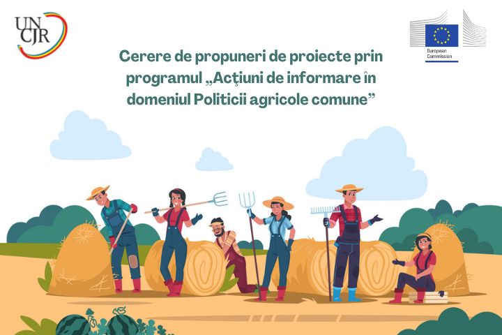 Cerere de propuneri de proiecte prin programul „Acţiuni de informare în domeniul Politicii agricole comune”